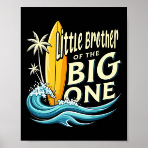 1. Geburtstag Surfer Kleiner Bruder von The Big On Poster