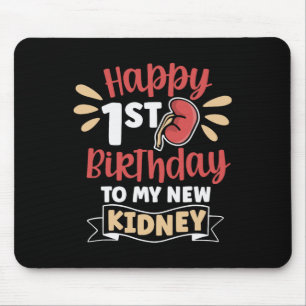 1. Geburtstag zum ersten Geburtstag meiner Nierent Mousepad