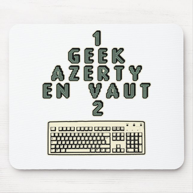 1 GEEK AZERY davon ist 2 wert - motsTspiele Mousepad (Vorne)