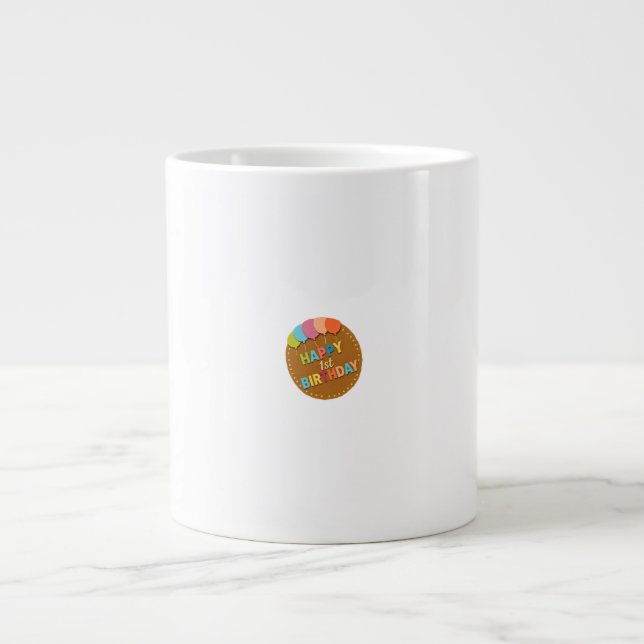 1. glücklicher Geburtstag Jumbo-Tasse (Vorderseite)