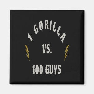 1 Gorilla gegen 100 Männer Magnet