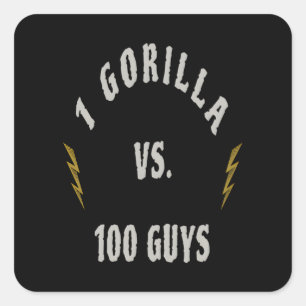 1 Gorilla gegen 100 Männer Quadratischer Aufkleber