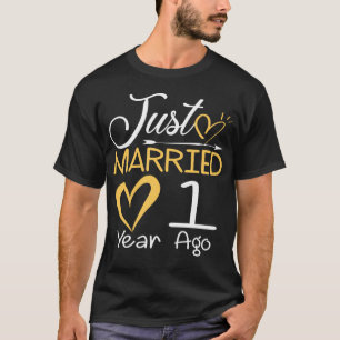 1. Hochzeit Jubiläum nur 1 Jahr verheiratet T-Shirt