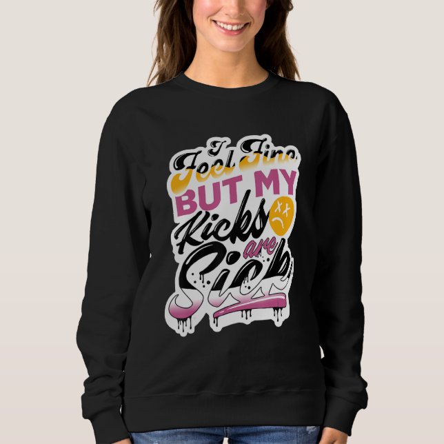 1 Hoher Og Bruderschaft T-Shirt I Feel Fine Street Sweatshirt (Vorderseite)