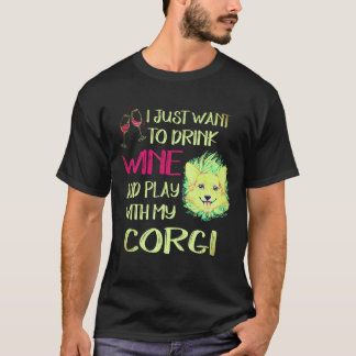 1 Ich will nur Wein trinken Corgi T-Shirt