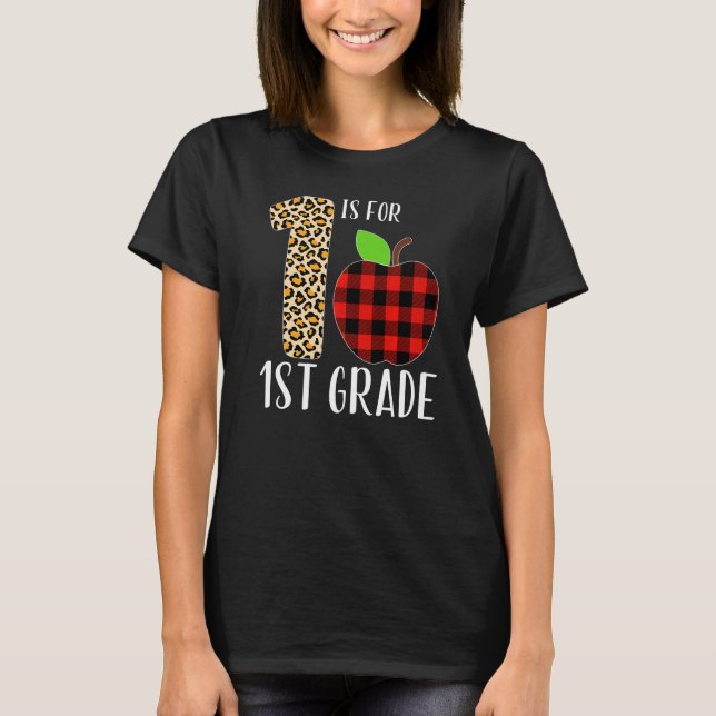 1 Is For 1st Grade Teacher Leopard Buffalo Plaid S T-Shirt (Vorderseite)