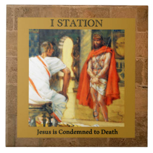 1. Jesus zum Tode verurteilt Station 1 Tile Fliese