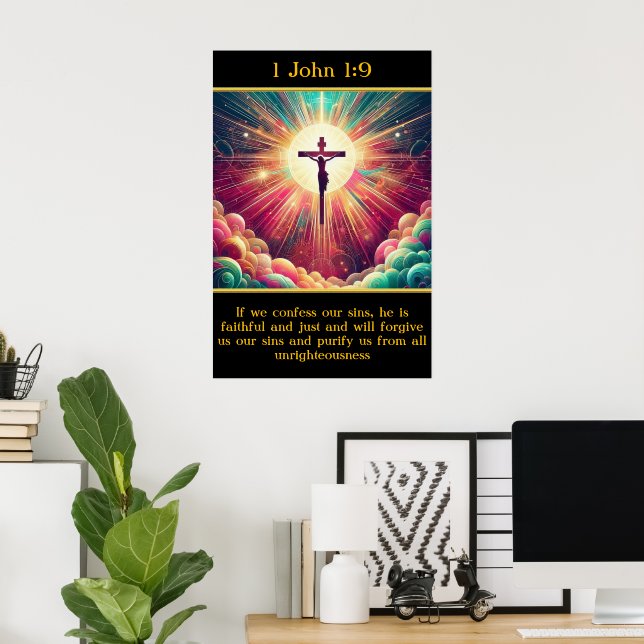 1 Johannes 1:9 Ein strahlender Moment Jesus am Kre Poster (Heimbüro)