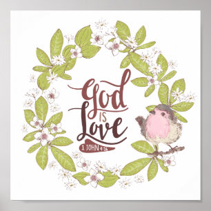 1 Johannes 4:16 Gott ist Liebe Blumenreath mit Vog Poster