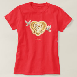 "1. Johannes 4,8" T-Shirt