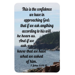 1. John 5:14-15 Magnet