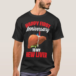 1. Jubiläum Lebertransplantation Empfänger Survivo T-Shirt