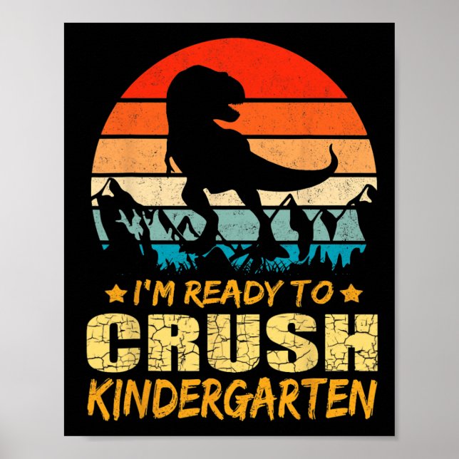 1. Kindergarten Ich bin bereit Dinosau zu zerquets Poster (Vorne)