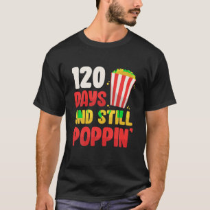 1. Klasse 120 Tage Schule Popcorn Shirt Lehrer