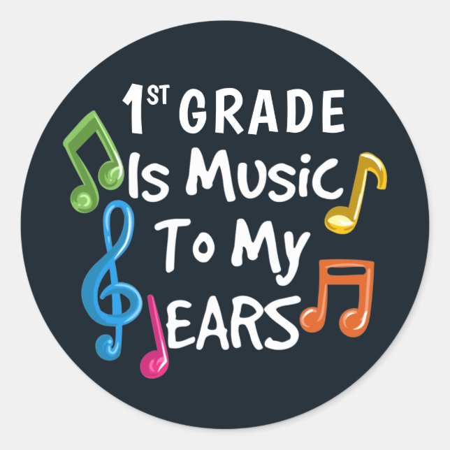 1. Klasse ist Musik für meine Ohren Lehrer Runder Aufkleber (Vorderseite)