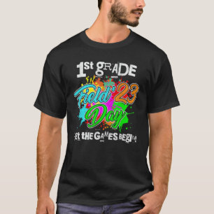 1. Klasse Lass Die Spiele Beginnen Field Day Lehre T-Shirt