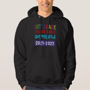 1. Klasse Letzter Tag Autogramm 2021 2022 Schüler Hoodie