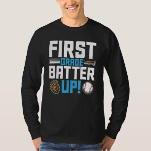 1. Klasse Zurück zur Schule 1. Klasse Batter hoch T-Shirt