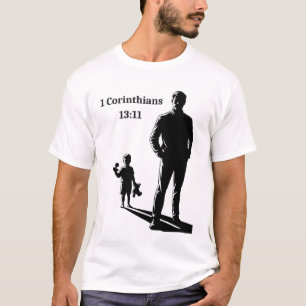 1 Korinther 13:11 - Von Kind zu Mensch durch All43 T-Shirt