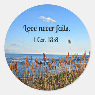 1 Korinther 13:8 Liebe versage nie. Runder Aufkleber