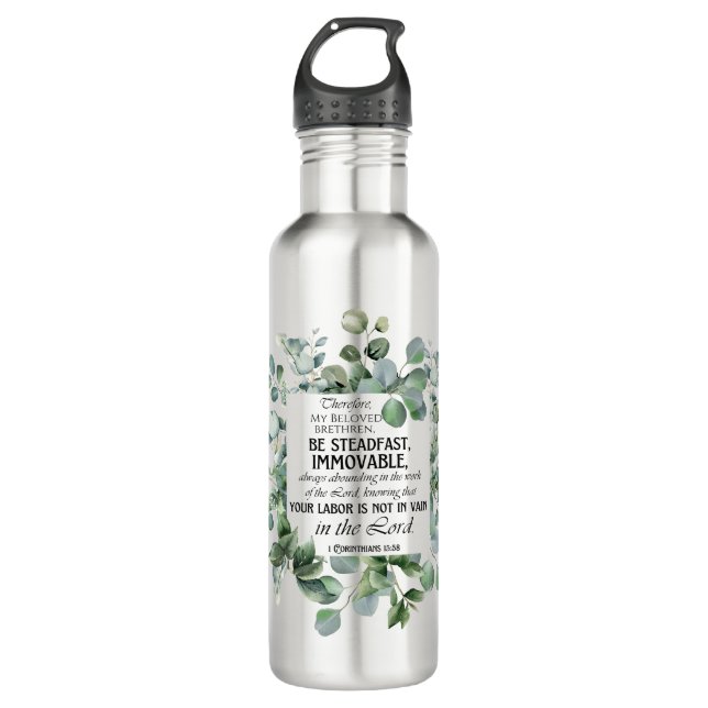 1 Korinther 15:58 Inspirational Verse Eukalyptus Edelstahlflasche (Vorderseite)