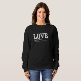 1 Korinther 16:14 Frauenpullover Sweatshirt