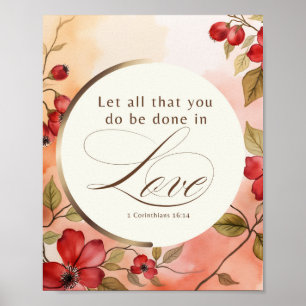 1. Korinther 16:14 Lasst alles, was ihr tut, in Li Poster