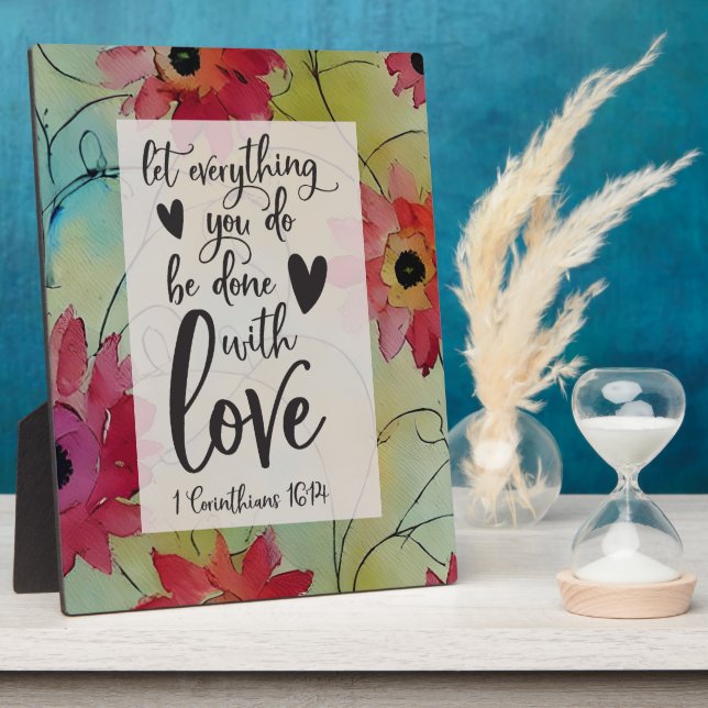 1 Korinther 16 14 Ließ alles in Liebe getan Fotoplatte (Seite)