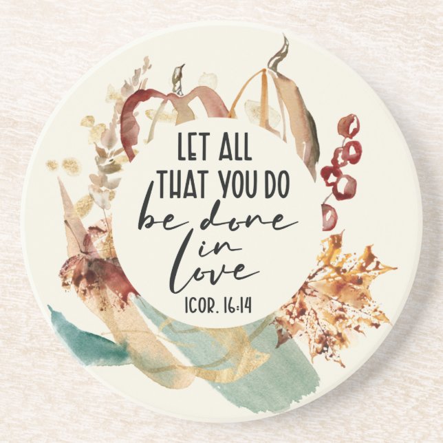 1 Korinther 16:14 Ließ alles, was du in Liebe mach Getränkeuntersetzer (Vorne)