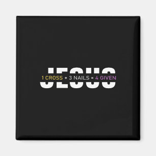 1 Kreuz 3 Nägel 4 Tag Jesus Christlich Magnet