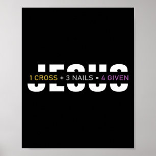 1 Kreuz 3 Nägel 4 Tag Jesus Christlich Poster
