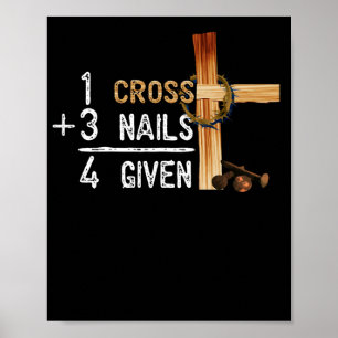 1 Kreuz plus 3 Nägel gleich 4 bei Faithcross Poster
