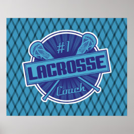#1 Lacrosse Coach Poster Print