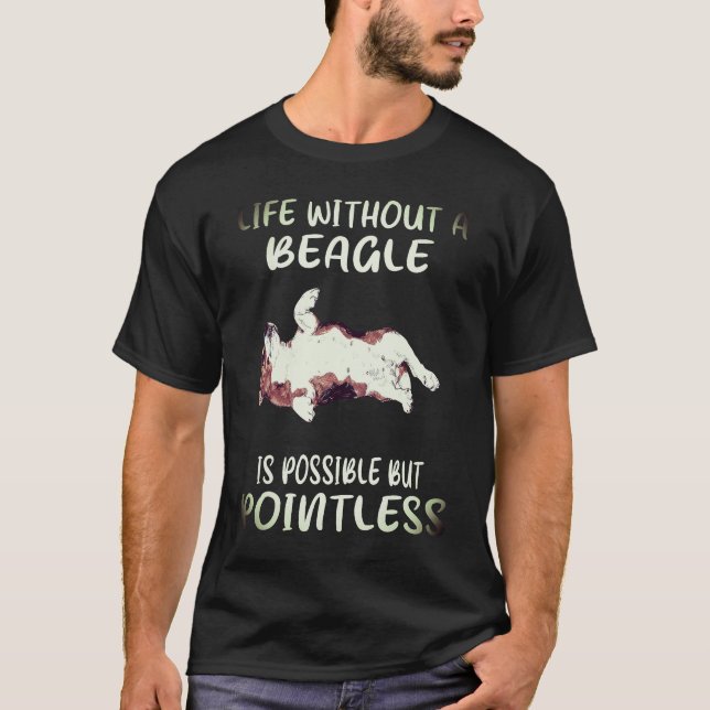 1 Leben ohne einen Beagle T-Shirt (Vorderseite)