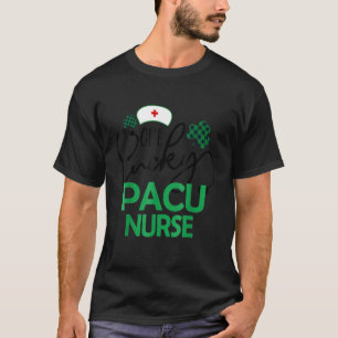 1 Lucky Pacu Nurse St Patrick S Day Women Rn Nu T-Shirt