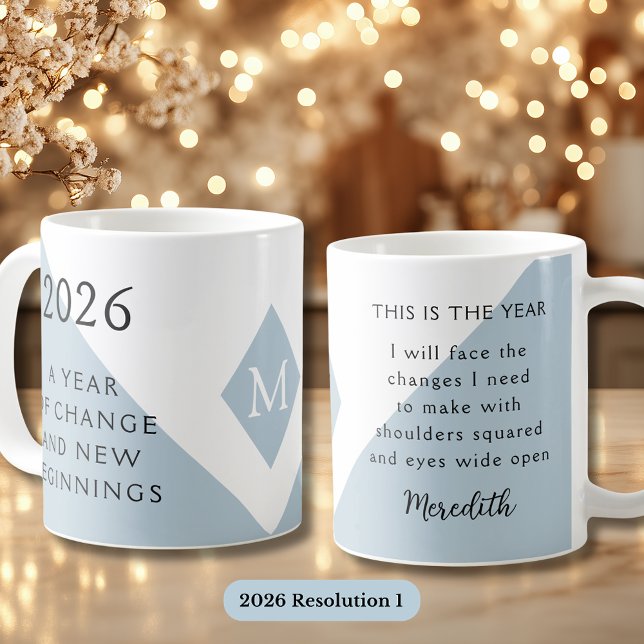 1. New Year Resolution for 2026 Year of Change  Kaffeetasse (2026 Year of Change Dusty Blue Resolution 1 Coffee Mug)