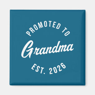 1. Oma-Mama seit 2026 Oma Neue Erste Oma Magnet