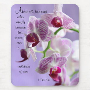 1 Peter 4:8 Orchias Maus Pad Mousepad