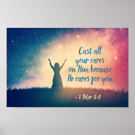 1 Petrus 5:7 Gieße Ihn, die Schrift, all deine Sor Poster