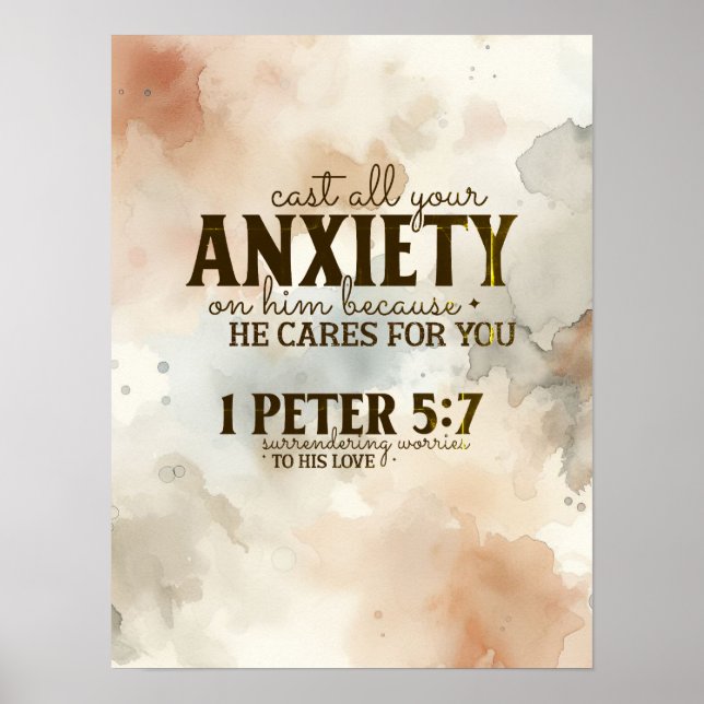 1 Petrus 5:7 Zieh deine Angst vor Ihm Bibelverse Poster (Vorne)