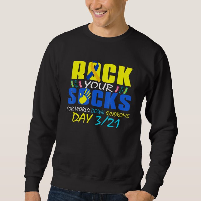 1 Rock Your Socks World Down Syndrome Awareness Sweatshirt (Vorderseite)