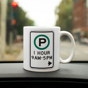 1 Stunde Parkplatz für kontrollierte Parkplätze Kaffeetasse
