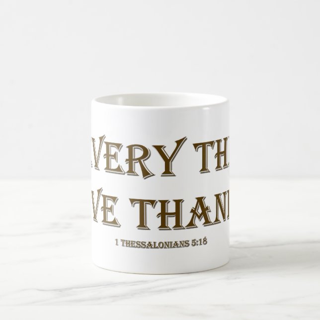1 Thessaloniker 5:18 Kaffeetasse (Mittel)