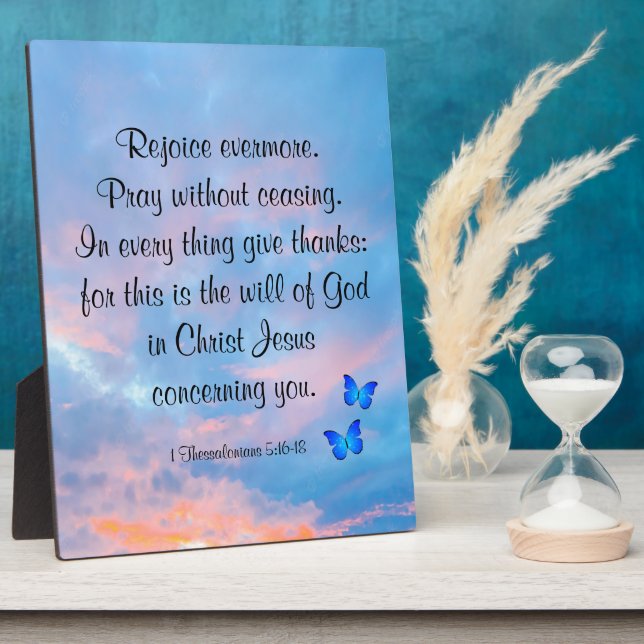 1 Thessaloniki 5:16-18 Plaque Fotoplatte (Seite)