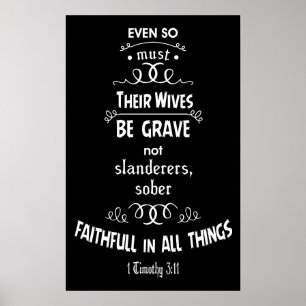 1 Timothy 3:11 Poster