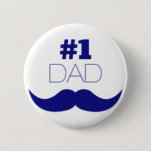1. Vater Blue Mustache - Nummer 1 Button