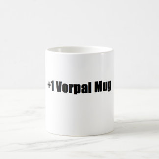 +1 Vorpal Tasse des Kaffee-Mords!