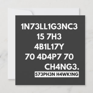 1N73LL1G3NC3 15 7H3 4B1L17Y 70 4D4P7 70 CH4NG3. EINLADUNG