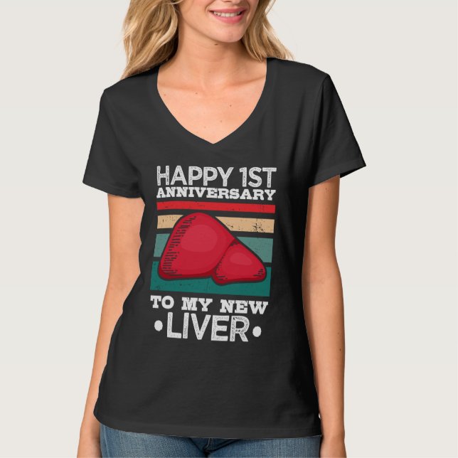1st Anniversary Liver Transplant Recipient Survivo T-Shirt (Vorderseite)