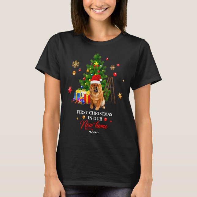 1st Christmas In Our New Home Xmas For Chow Chow T T-Shirt (Vorderseite)